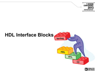 HDL Interface Blocks
 