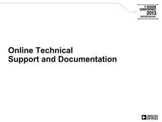 Online Technical
Support and Documentation
 