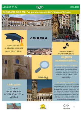52
GEOGRAFIA E@D 7ºE: “Vá para fora cá dentro”. Viagens Virtuais
DeClara, nº 32 ABRIL 2020E@D
Mafalda Cabral
7ºE
 