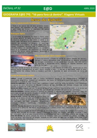 54
DeClara, nº 32 ABRIL 2020E@D
GEOGRAFIA E@D 7ºE: “Vá para fora cá dentro”. Viagens Virtuais
 