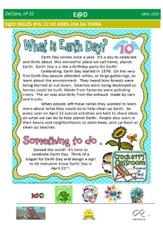 62
DeClara, nº 32 ABRIL 2020E@D
E@D INGLÊS 8ºA: 22 DE ABRIL.DIA DA TERRA
 