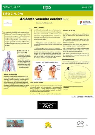 76
Dia Mundial da Saúde
DeClara, nº 32 ABRIL 2020
E@D C.N. 9ºA
E@D
Maria Canedo e Marta 9ºA
 