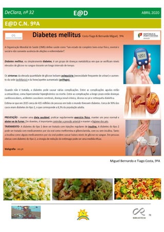 79
DeClara, nº 32 ABRIL 2020E@D
Miguel Bernardo e Tiago Costa, 9ºA
E@D C.N. 9ºA
 