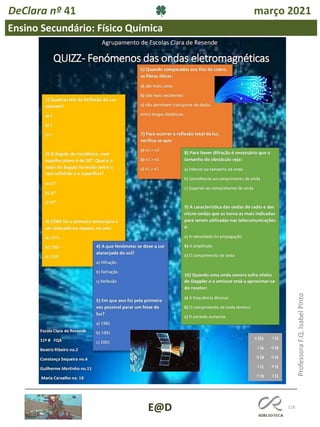 118
E@D
DeClara nº 41 março 2021
Ensino Secundário: Físico Química
Professora
F.Q.
Isabel
Pinto
 