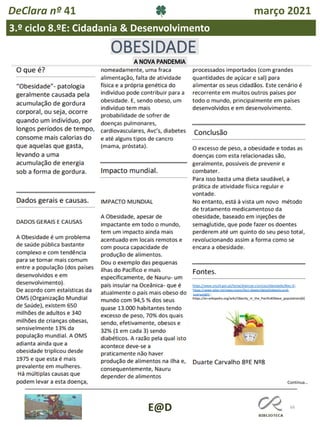 66
E@D
DeClara nº 41 março 2021
3.º ciclo 8.ºE: Cidadania & Desenvolvimento
Continua…
 