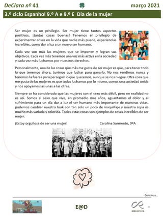 88
E@D
DeClara nº 41 março 2021
3.º ciclo Espanhol 9.º A e 9.º E Dia de la mujer
Continua…
 