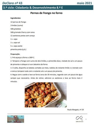 58
DeClara nº 43 maio 2021
3.º ciclo: Cidadania & Desenvolvimento 8.º E
 