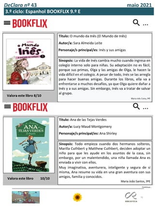 70
DeClara nº 43 maio 2021
Continua…
3.º ciclo: Espanhol BOOKFLIX 9.º E
 