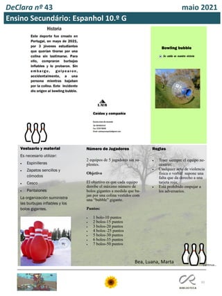 93
DeClara nº 43 maio 2021
Ensino Secundário: Espanhol 10.º G
Bea, Luana, Marta Continua…
 