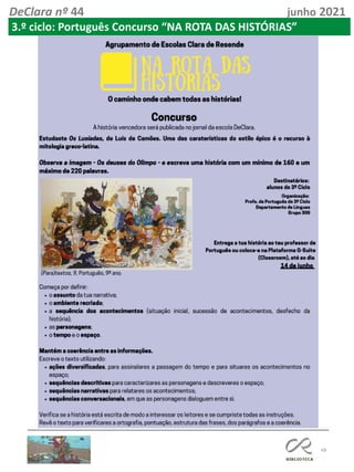 48
DeClara nº 44 junho 2021
3.º ciclo: Português Concurso “NA ROTA DAS HISTÓRIAS”
 