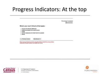 Progress Indicators: At the top




                                  122
 