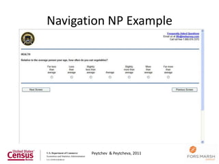 Navigation NP Example




       Peytchev & Peytcheva, 2011
                                    29
 