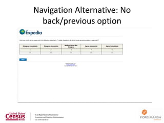 Navigation Alternative: No
  back/previous option




                             44
 