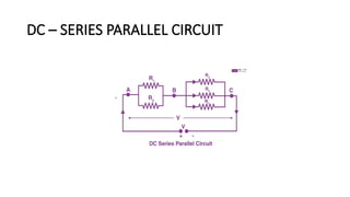 DC- CIRCUIT Basic Electrical and Electronics engineering.pptx