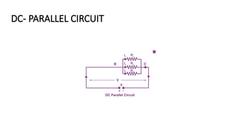 DC- CIRCUIT Basic Electrical and Electronics engineering.pptx