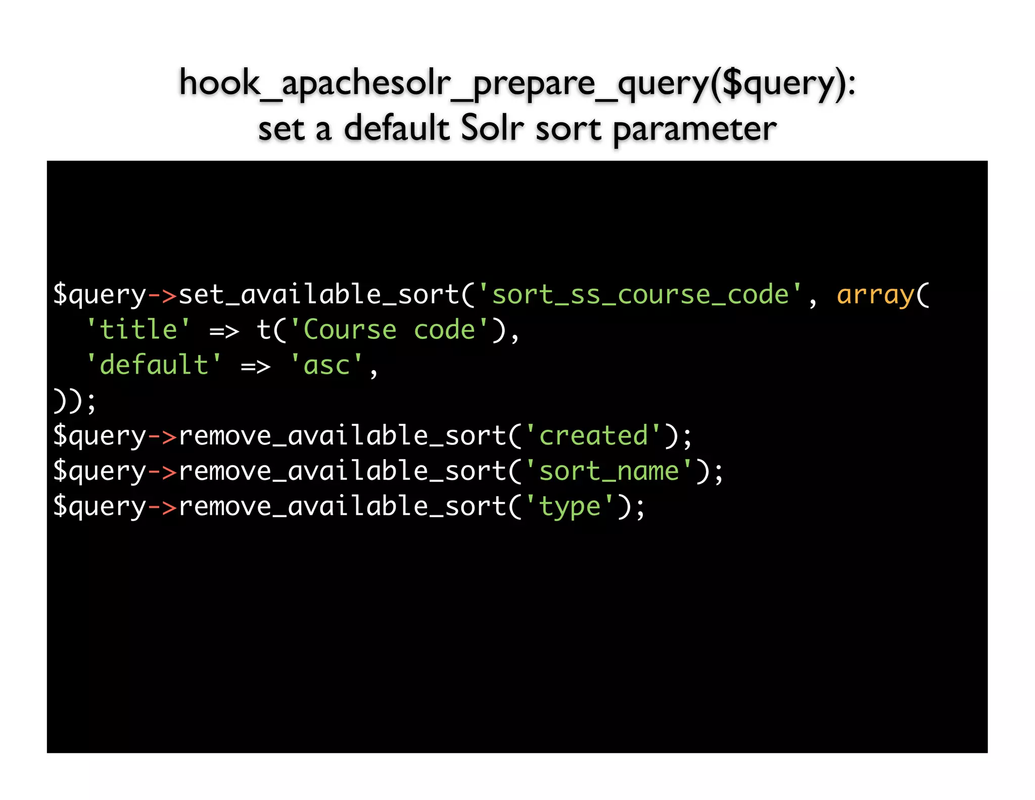 hook_apachesolr_prepare_query($query):
            set a default Solr sort parameter



$query->set_available_sort('sort_ss_course_code', array(
  'title' => t('Course code'),
  'default' => 'asc',
));
$query->remove_available_sort('created');
$query->remove_available_sort('sort_name');
$query->remove_available_sort('type');
 