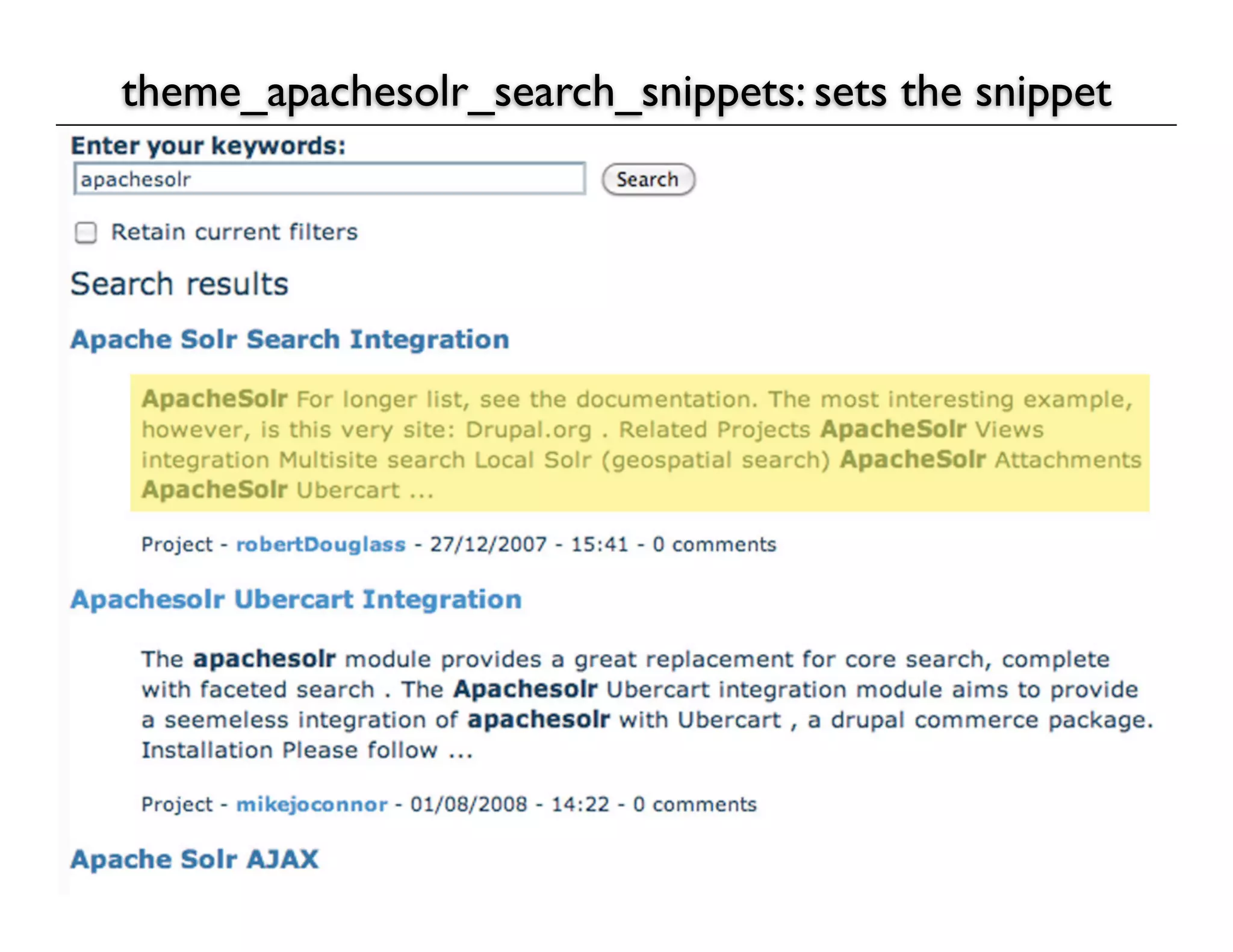 theme_apachesolr_search_snippets: sets the snippet
 