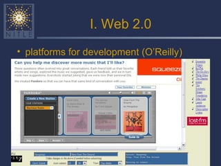 I. Web 2.0 platforms for development (O’Reilly) 