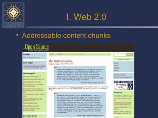 I. Web 2.0 Addressable content chunks 