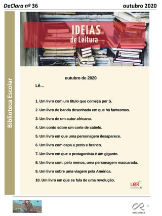 13
DeClara nº 36 outubro 2020
BibliotecaEscolar
 