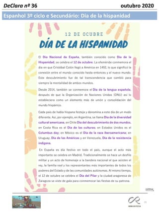 25
Espanhol 3º ciclo e Secundário: Dia de la hispanidad
DeClara nº 36 outubro 2020
 