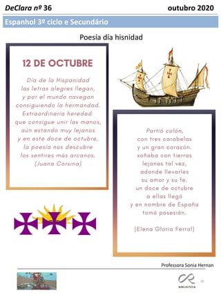 28
DeClara nº 36 outubro 2020
Espanhol 3º ciclo e Secundário
Poesía día hisnidad
Professora Sonia Hernan
 