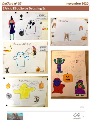 26
DeClara nº 37 novembro 2020
1ºciclo EB João de Deus: Inglês
 