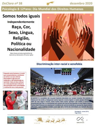 69
DeClara nº 38 dezembro 2020
Psicologia B 12ºano: Dia Mundial dos Direitos Humanos
 