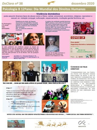 73
DeClara nº 38 dezembro 2020
Psicologia B 12ºano: Dia Mundial dos Direitos Humanos
 