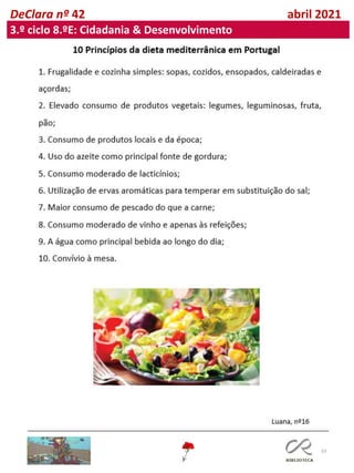 33
DeClara nº 42 abril 2021
3.º ciclo 8.ºE: Cidadania & Desenvolvimento
 