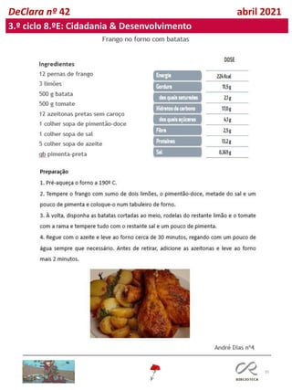 35
DeClara nº 42 abril 2021
3.º ciclo 8.ºE: Cidadania & Desenvolvimento
 