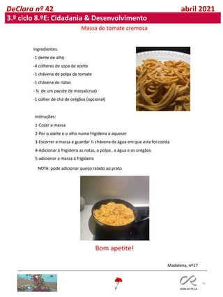 42
DeClara nº 42 abril 2021
3.º ciclo 8.ºE: Cidadania & Desenvolvimento
 