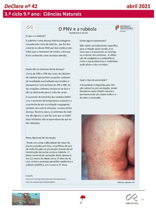 68
DeClara nº 42 abril 2021
3.º ciclo 9.º ano: Ciências Naturais
 