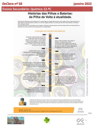 65
DeClara nº 50 janeiro 2022
Ensino Secundário: Química 12.ºC
Professora
Química
12.ºano:
Isabel
Pinto
 