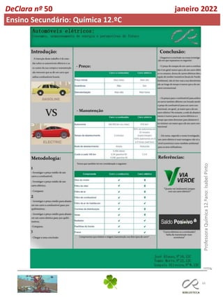 66
DeClara nº 50 janeiro 2022
Ensino Secundário: Química 12.ºC
Professora
Química
12.ºano:
Isabel
Pinto
 