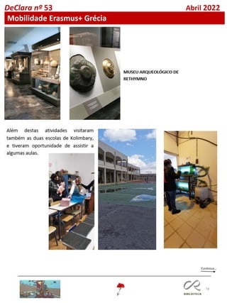 78
DeClara nº 53 Abril 2022
Mobilidade Erasmus+ Grécia
 