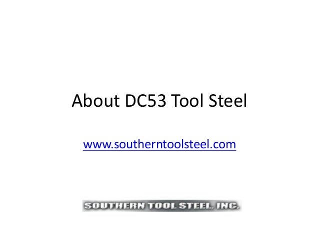 Dc53 Steel Review Part 1 – D2 Supreme a DC53 equivalent Die and Mold ...