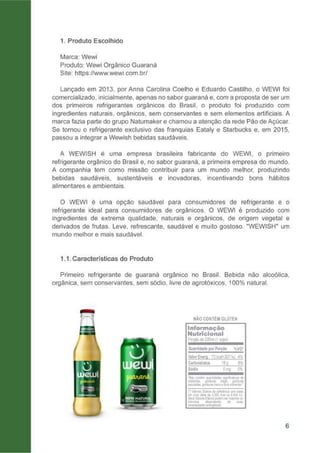 Missões de Merchandising - Wewi