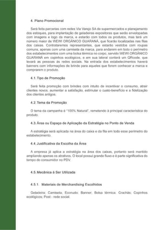 Missões de Merchandising - Wewi