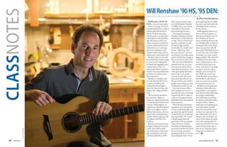 www.ukalumni.net 4140 Fall 2014
Will Renshaw ’90 HS ’95,
DEN is a man of many trades.
From a young age, he found
himself immersed in a world of
artisan trade and musical cu-
riosity. He spent many days
with his father, a woodworker,
watching him cra and tinker-
ing with projects of his own.
en, on special occasions, his
parents would sneak him into
clubs when he was underage,
just so he could listen to the
smooth sounds of jazz that he
had become so fascinated with.
Renshaw today is not so dif-
ferent from that curious young
boy who loved working with
his hands and tapping his foot
to good tunes. In fact, he’s
taken both of those curiosities
and has since turned them into
passions or, he admits, some-
times obsessions.
Renshaw is currently a den-
tist with Renshaw Wix & As-
sociates in Frankfort. He
acquired his dental degree
from UK, but not before dab-
bling in the College of Music
ﬁrst.
e fact that he decided to
get a bachelor’s degree in
health care administration did-
n’t stray Renshaw from his love
of music. All through his un-
dergrad years, Renshaw played
guitar many nights a week in
diﬀerent local venues. He even
played with, and opened for, a
number of famous groups, like
e Platters and e Com-
modores.
Renshaw saved money from
his gigs to help pay for his edu-
cation. Even while in grad
school, Renshaw continued to
play weekends for extra cash
until his graduation in 1995.
at’s when he joined a prac-
tice with Bernard E. Burch Jr.
’75 DEN, who is now retired,
in Frankfort, where he has
been practicing ever since.
Not long aer moving to
Frankfort, Renshaw’s musical
and dentistry worlds started to
overlap. “Once I started meet-
ing a lot of patients, I would
see some at gigs, and they
would oen do a double-take,”
he says. “ey’d say, ‘Hey!
You’re my dentist!’” His musi-
cian friends, in a similar nature,
used to tell him how strange it
was to see him in a white coat.
But now, most of Renshaw’s
patients know him as a musi-
cian, just as he says he knows
much about his patients. “One
of the great things about den-
tistry is I get to see people
every six months, and some-
times more than that, so I re-
ally get to know some of these
people, more so than say a gen-
eral physician would,” he says.
Not only do most of Ren-
shaw’s patients know he is a
musician, but some even bring
in guitars for him to repair or
come in with requests that he
build them their own personal-
ized instrument.
While Renshaw had always
repaired his own instruments,
it wasn’t until about eight years
ago that he decided he wanted
to take his love for woodwork-
ing a step further. He wanted
to build a guitar from the
ground up. So he met a guitar
maker, known as a luthier,
from Boston, Massachusetts,
and went to spend a week with
him in his shop, sometimes
spending as much as 12 hours a
day learning the trade. “It was
pretty grueling, but incredibly
fun, and I came back with a lot
of building blocks on how to
do this,” he says.
Building guitars takes an ex-
treme amount of patience, as
does the art of dental work. In
fact, Renshaw says he sees
many correlations between the
two. Renshaw likes to think of
doing pearl inlay work, which
takes exact precision, like ﬁll-
ing a tooth. With both, there is
no room for error, as the tiniest
of mistakes can create a much
bigger problem. “But when I’m
working on someone’s teeth,
there’s a deﬁnite person who is
attached to them that I care
about. And when I’m working
on a piece of wood, well, it is
still just a piece of wood,” he
says. While the wood is just
wood, Renshaw says he always
does his best to take the ulti-
mate care and create as perfect
of an instrument as he can.
Renshaw says the peace and
solitude he ﬁnds while in his
shop produces a nice balance
in his life, but what really keeps
him going is relationships.
Even while alone in his shop,
the ultimate goal of his trade is
to inspire others. “I like to
think that I am building pieces
of art that inspire art itself.
at’s the care and the creativ-
ity that I try to put into it,” he
says. “Aer almost 20 years in
dentistry, the two things I can
tell you I love about my profes-
sion is the exacting nature of
what I do, and what I love even
more is all the people I get to
take care of. at may sound
cheesy, but it’s 100 percent
true.” n
WillRenshaw’90HS,’95DEN:
Dentist by-day, musician by-night and luthier in-between
CLASSNOTES By Afton Fairchild Spencer
Photo:ShaunRing
 