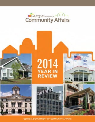 2014YEAR IN
REVIEW
Georgia Department of Community Affairs
 