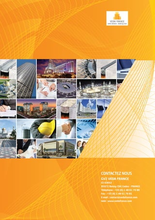 CONTACTEZ NOUS
GV2 VEDA FRANCE
CS 63052
95972 Roissy CDG Cedex - FRANCE
Téléphone : +33 (0) 1 48 61 70 80
Fax : +33 (0) 1 48 61 70 81
E-mail : contact@vedafrance.com
Web : www.vedafrance.com
TEETATAOO
2 VEDA FR2
3
95972 Roissy CDG9
Téléphone : +33 (0)
ax : +33 (0) 1 48 61
mail : contact@vedafr
: www.vedafrance.co
 