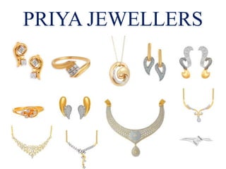 PRIYA JEWELLERS
 
