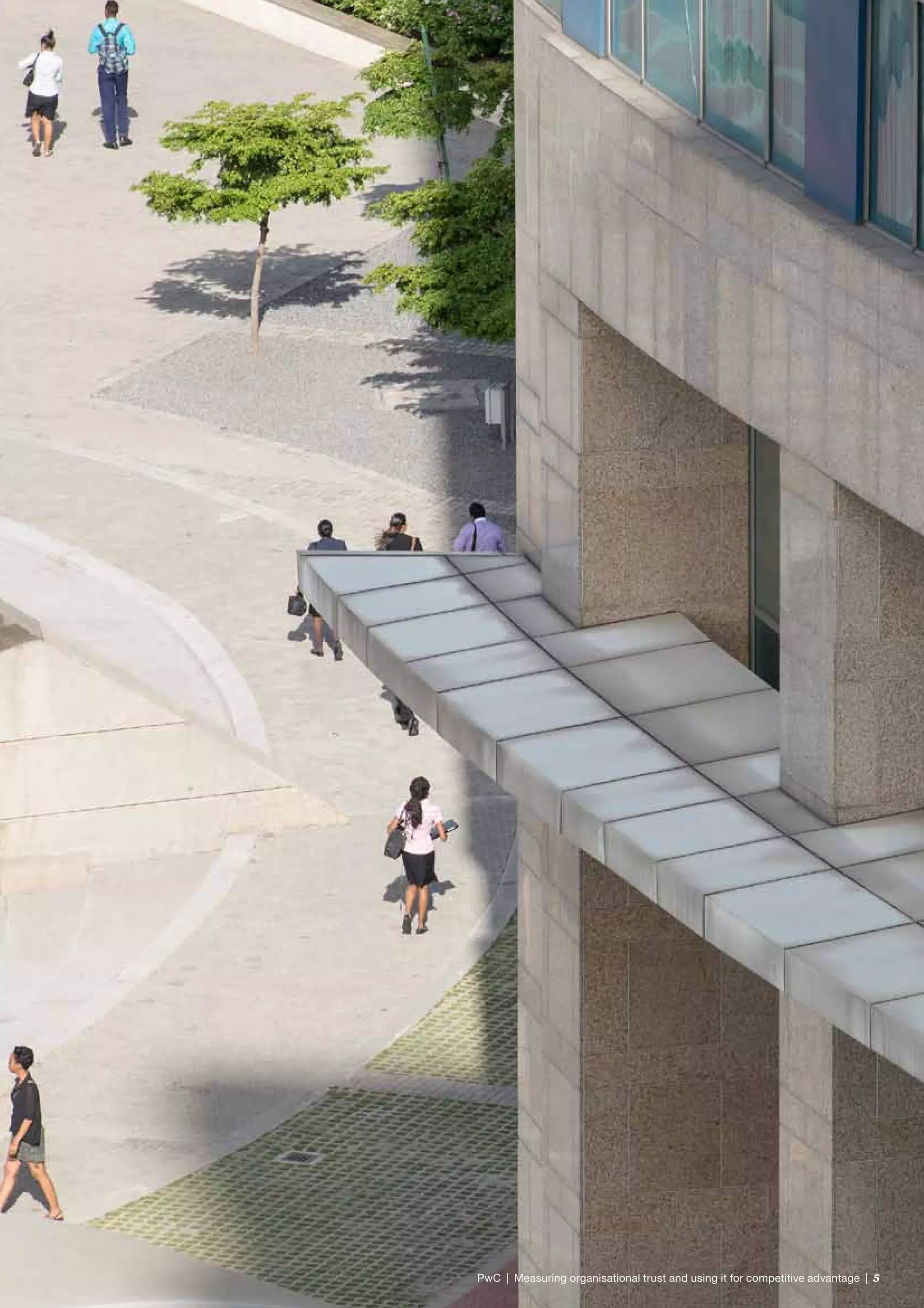 PwC  |  Measuring organisational trust and using it for competitive advantage  |  5
 