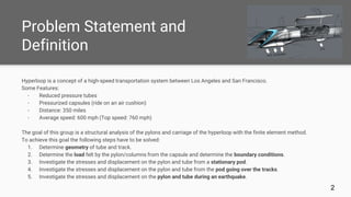FINAL Hyperloop Structure Analysis- Pylon,Columns,and Carriage | PPTX