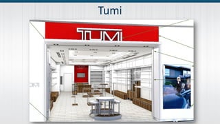 Tumi
 