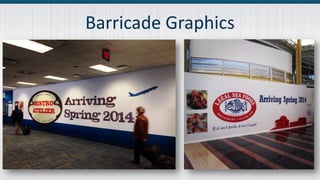 Barricade Graphics
 