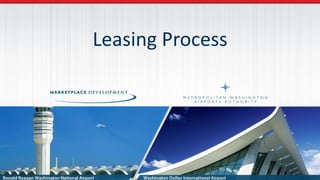 Leasing Process
 