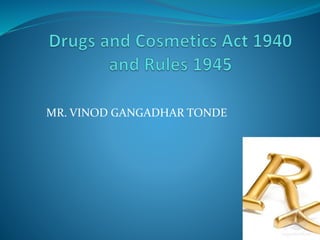 1 
MR. VINOD GANGADHAR TONDE 
 