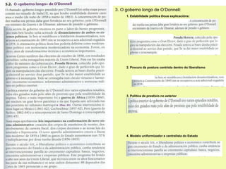 3. O goberno longo de O’Donnell: 1. Estabilidade política Dous explicacións: 2. Procura da postura centrista dentro do liberalismo 3. Política de prestixio no exterior 4. Modelo uniformizador e centralista do Estado 